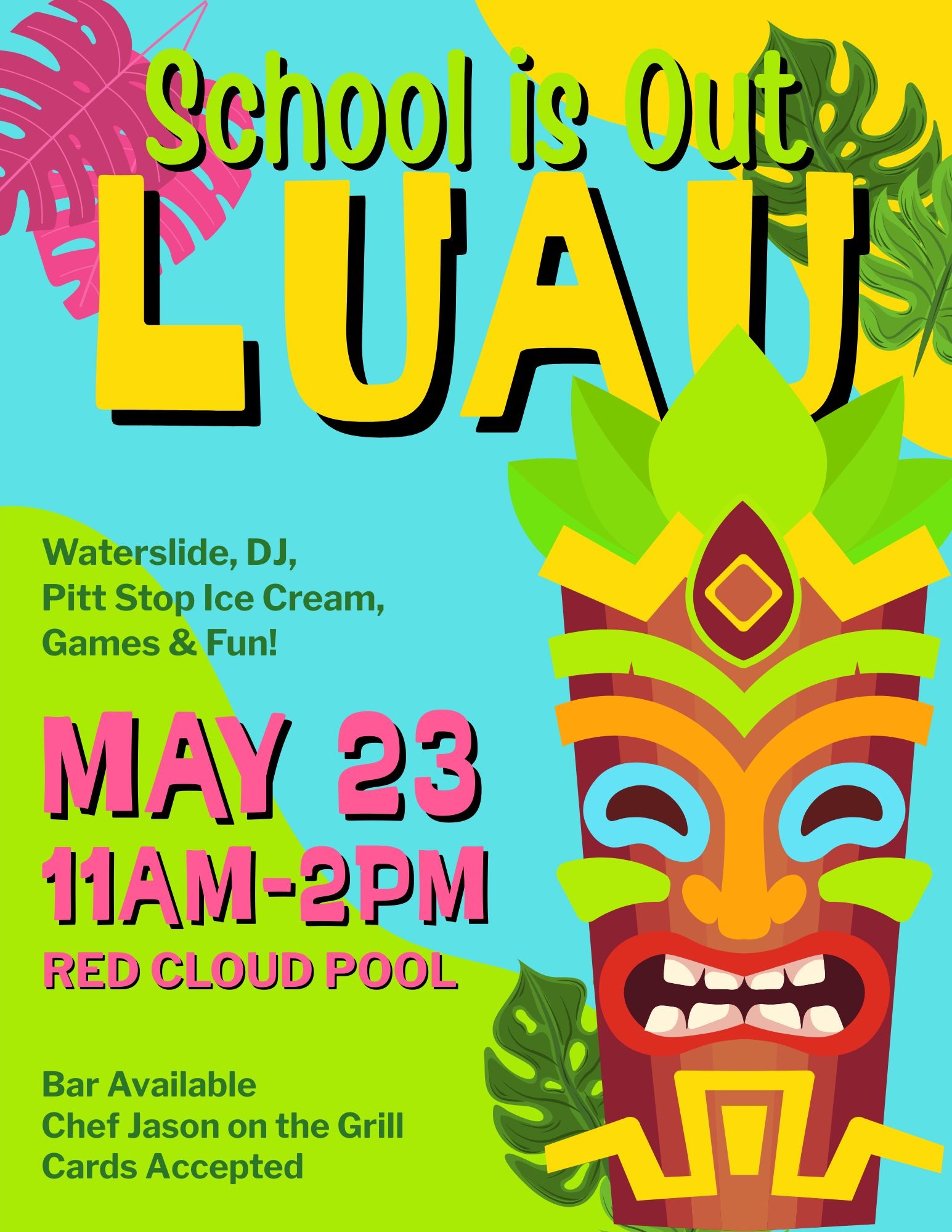 2026 Schools Out Luau MAY