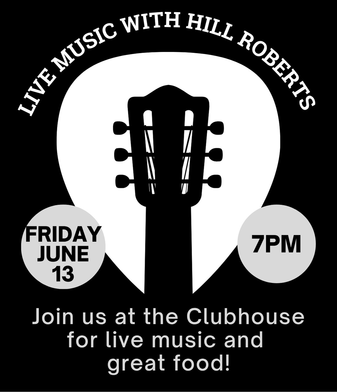 Hill Roberts live Music June 13