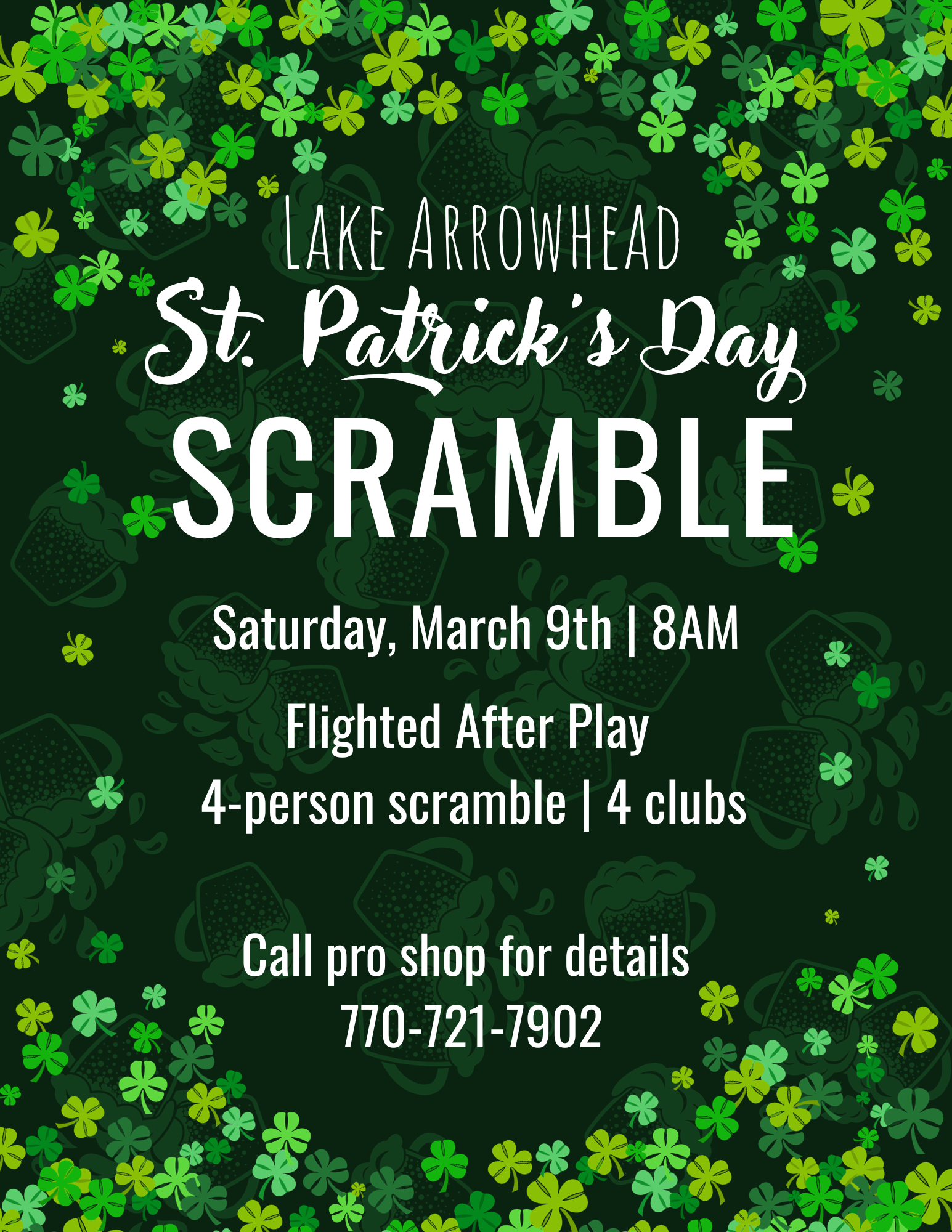 St. Patricks Day Scramble March 9th